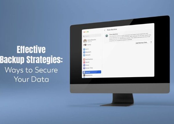 effective-backup-strategies-ways-to-secure-your-data